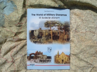 TC.978-83-60041-21-5  The World of Military Dioramas